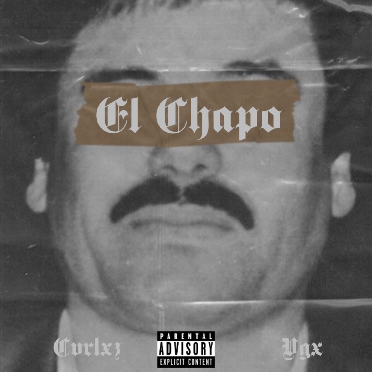 El Chapo (feat. ERICKVGX) - Single by El Cvrlxz album cover
