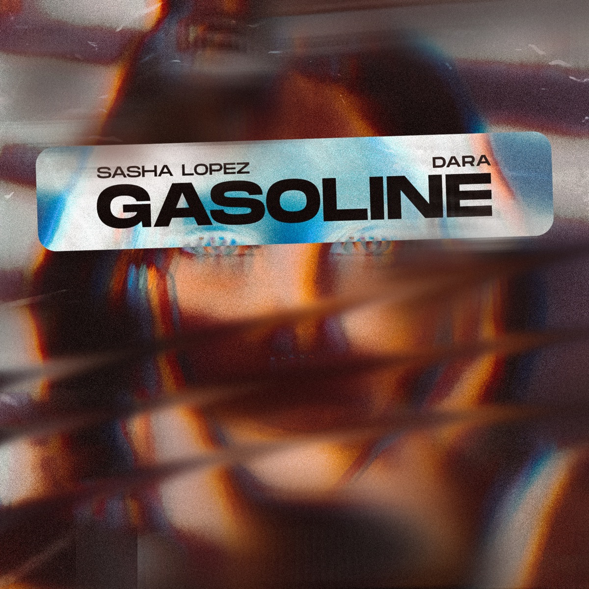 Gasoline - Single by Sasha Lopez & Dara album cover