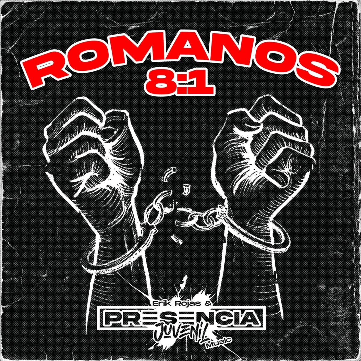 ROMANOS 8:1 - Single by Erik Rojas album cover