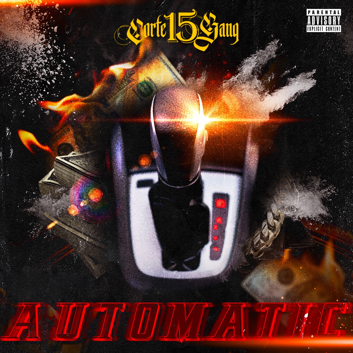 Automatic (feat. Charkz JC, Mc Bashment & Chule XTR) - Single by CORTE 15 GANG, Ni Hill & Dailhen album cover