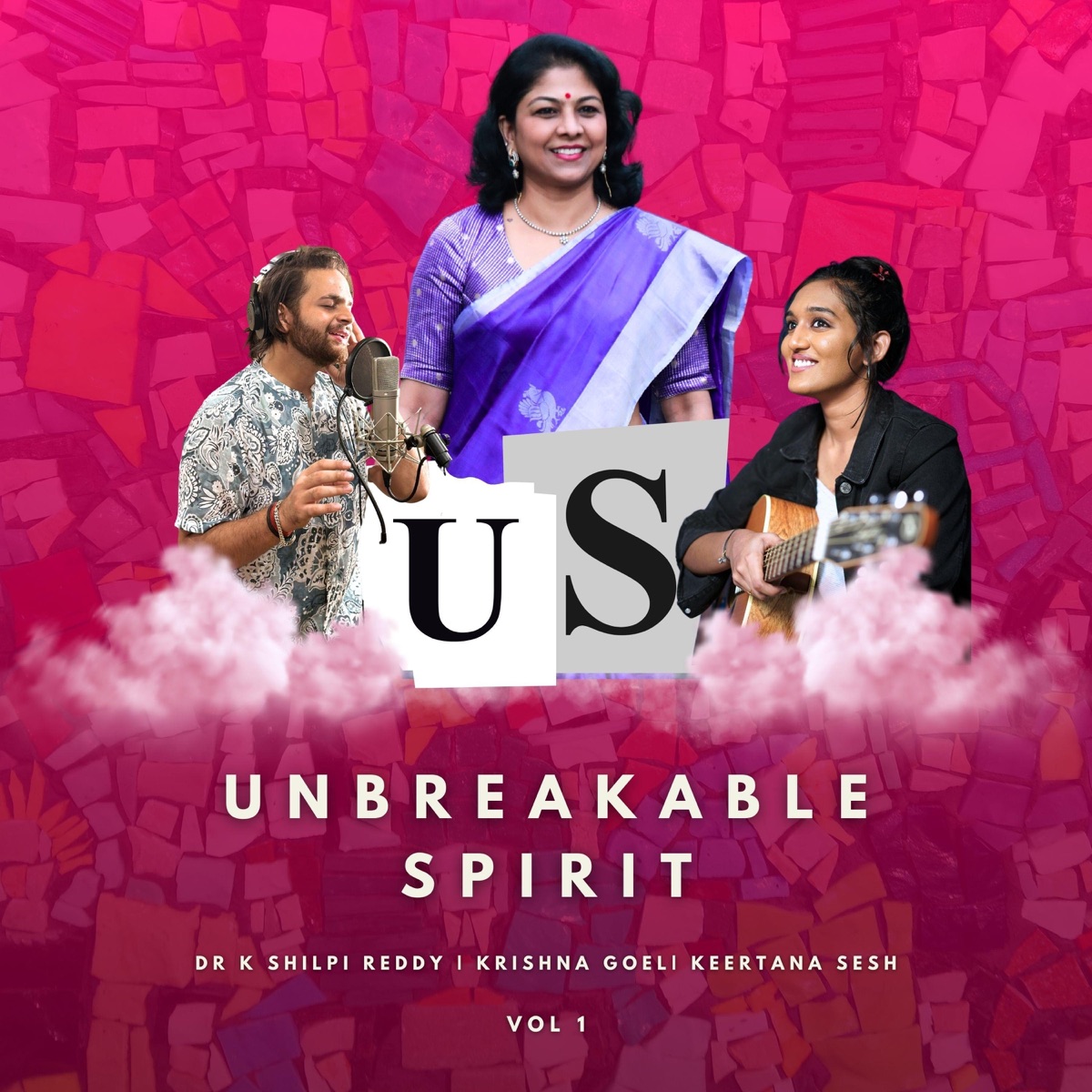 Unbreakable Spirit, Vol. 1 - Single by Krishna Goel, Keertana Sesh & Dr K Shilpy Reddy album cover