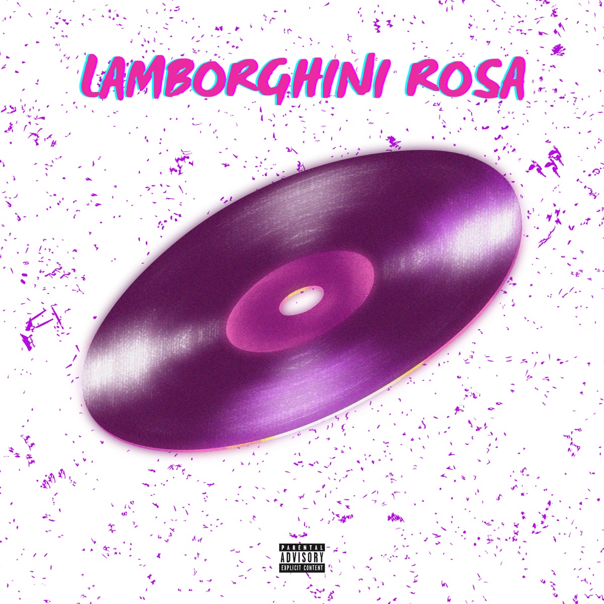 Lamborghini Rosa - Single by Ranik album cover