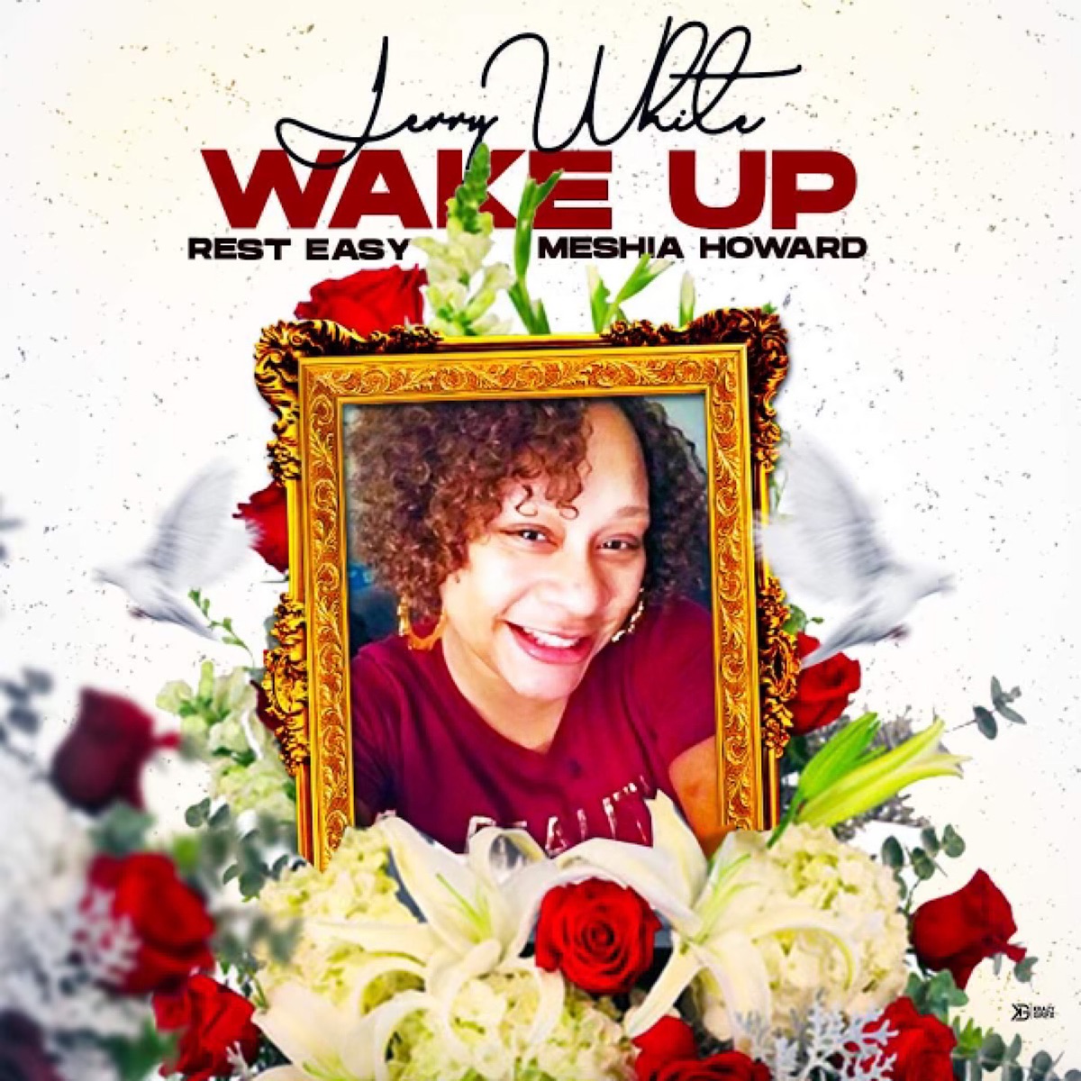 Wake up (Rest Easy Meshia Howard) - Single by Jerry White album cover