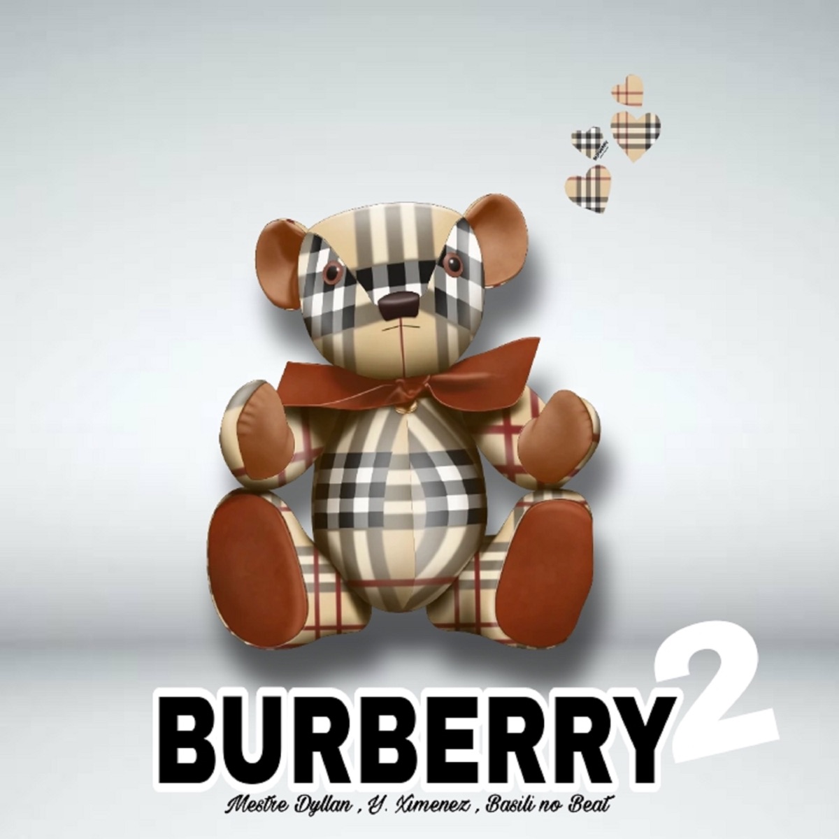 Burberry 2 (feat. Basili no Beat) - Single by Mestre Dyllan & y.Ximenez album cover