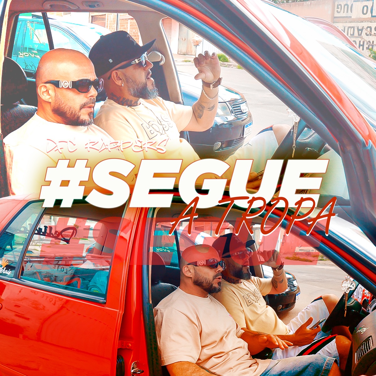 Segue a Tropa - Single by DFCRappers album cover