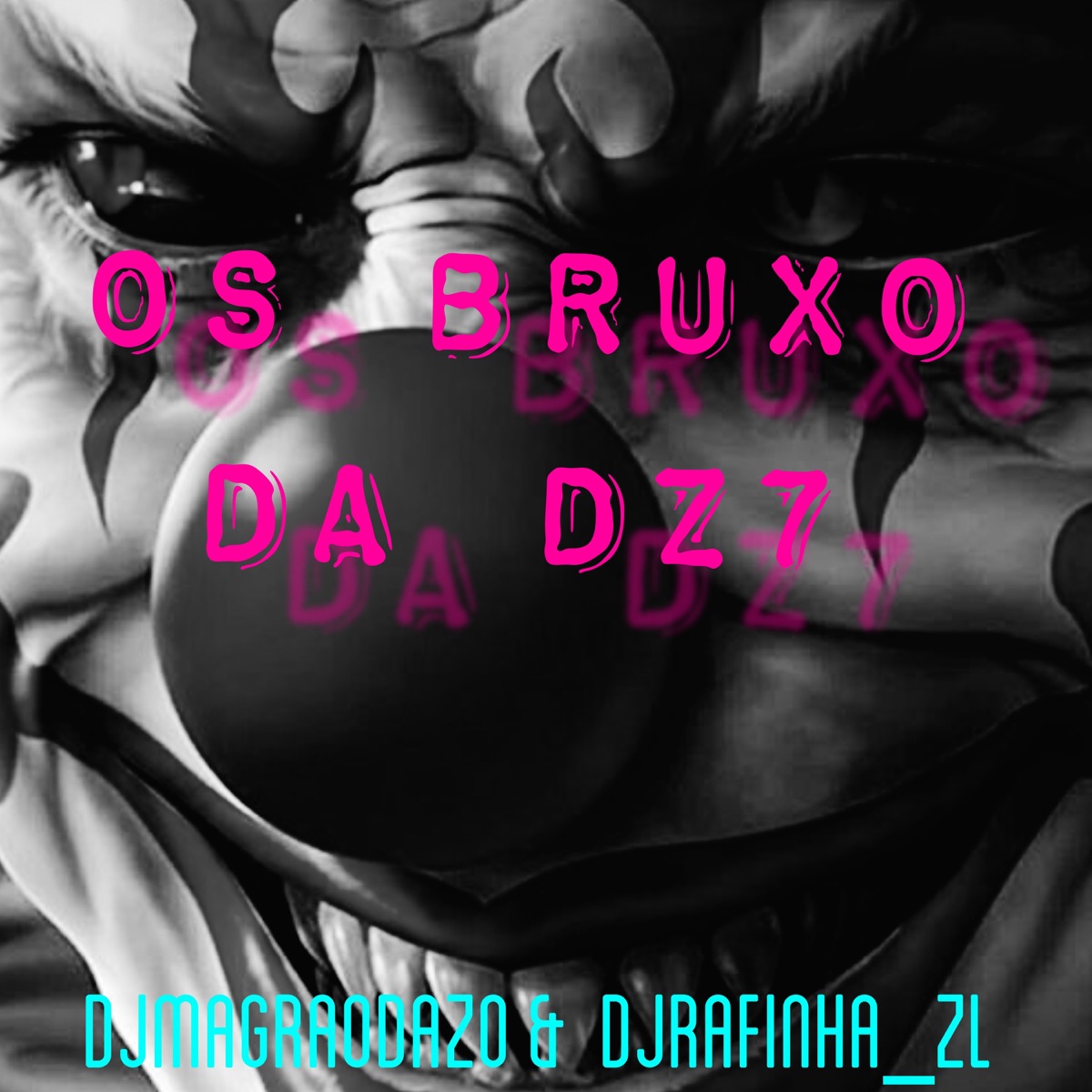 Os bruxo da dz7 (feat. Mc Vitinho ZS & DJ RAFINHA ZL) - Single by Djmagraodazo album cover