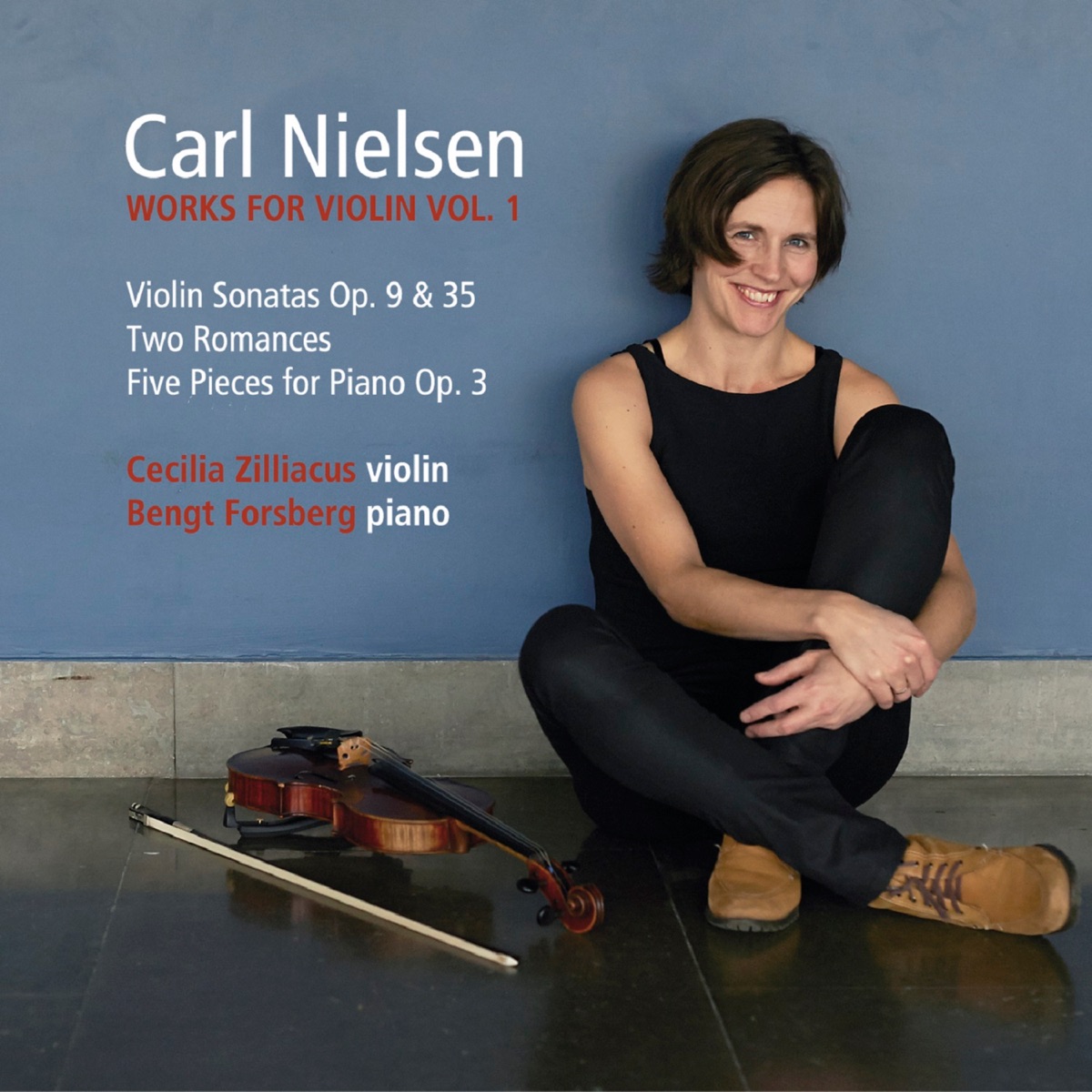 Carl Nielsen: Works for Violin Vol. 1 by Cecilia Zilliacus & Bengt Forsberg album cover