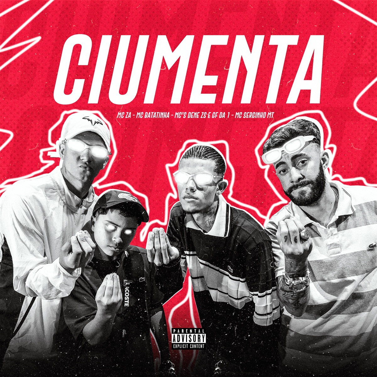 Ciumenta - Single by MC's Dene zs & GFDa1, Mc Serginho MT, MC Za & Mc Batatinha album cover