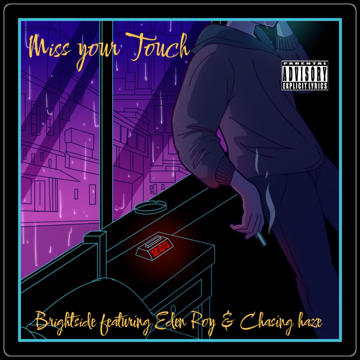 Miss Your Touch (feat. EDEN ROY & Chasing haze) - Single by BRIGHTSIDE album cover