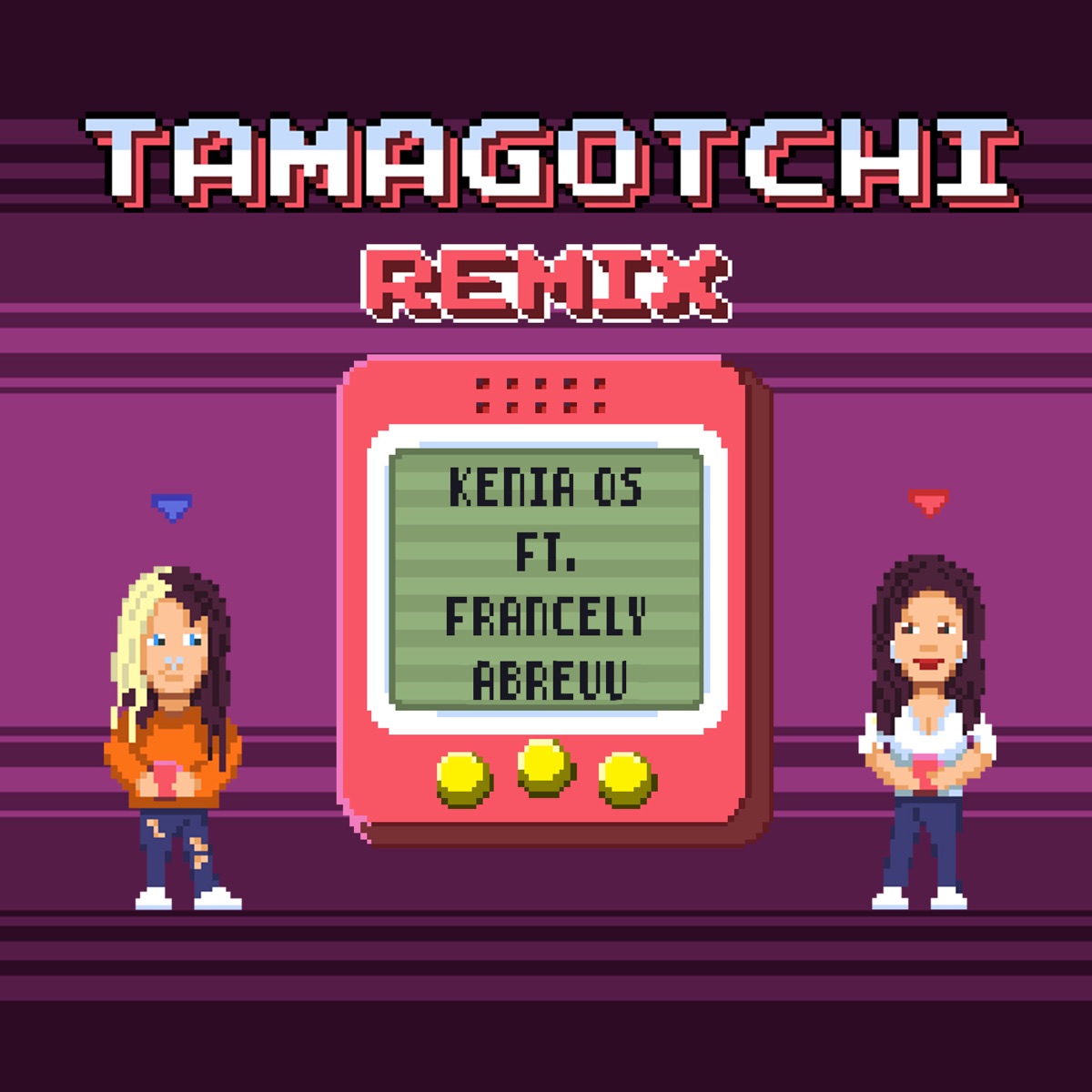 Tamagotchi (feat. Francely Abreuu) [Remix] - Single by Kenia Os album cover