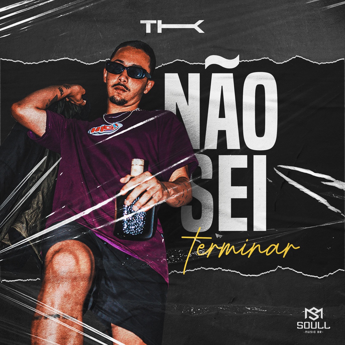 Não Sei Terminar - Single by TK album cover