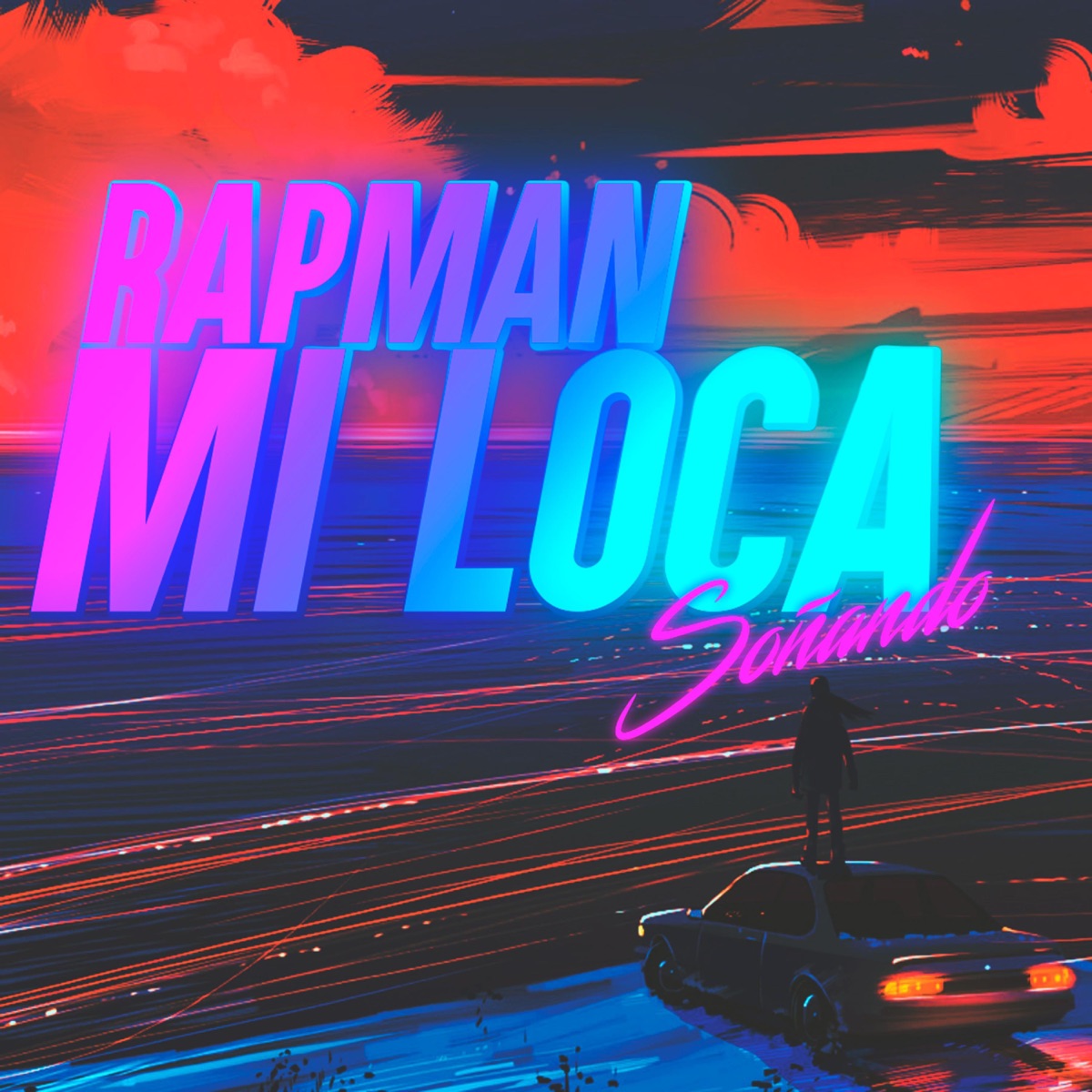 Mi Loca - Single by Rapman album cover