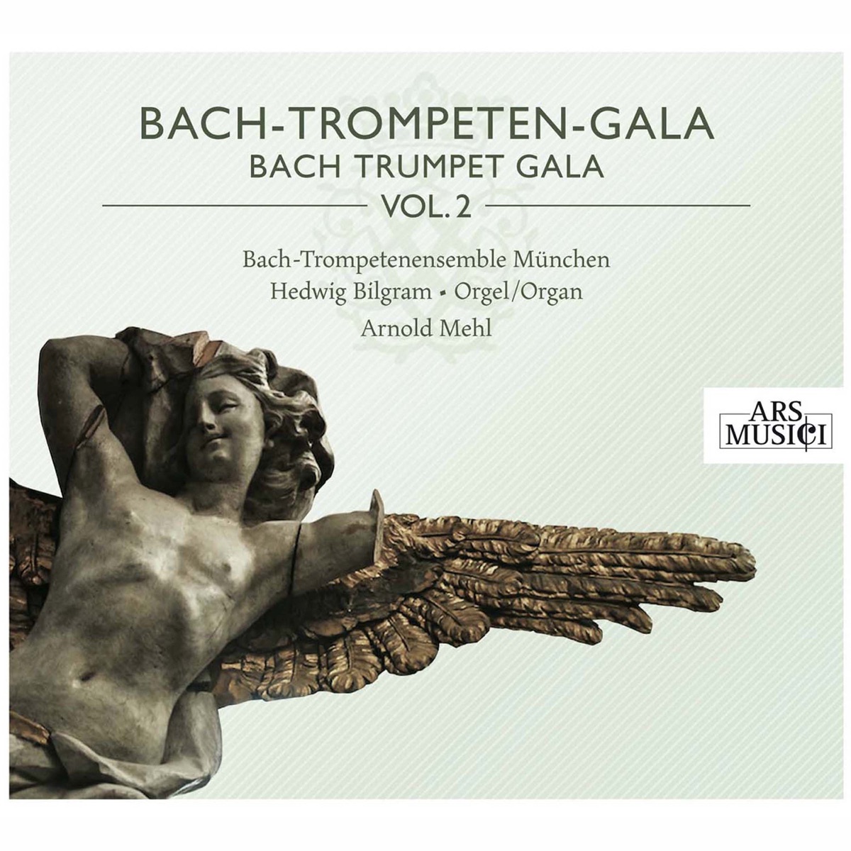 Bach-Trompeten-Gala, Vol. 2 by Bach-Trompetenensemble München, Friedrich Held & Hedwig Bilgram album cover