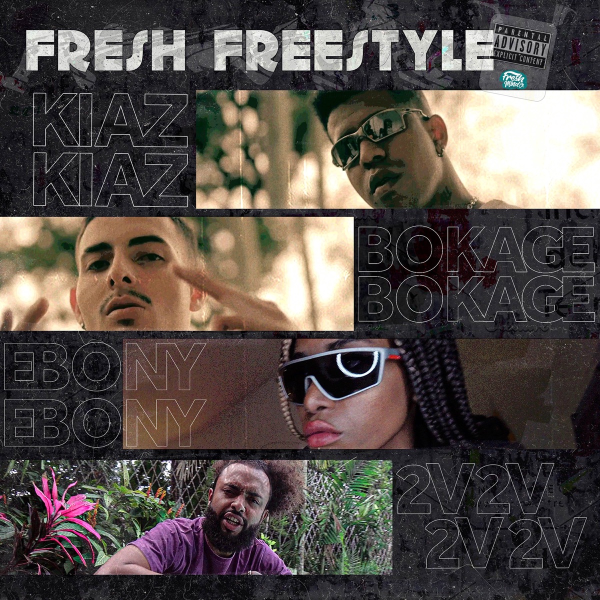 Fresh Freestyle (feat. Bokage & 2V) - Single by Fresh Mind Co., Kiaz & EBONY album cover