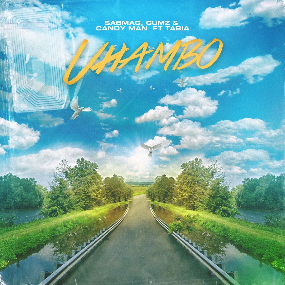 Uhambo (feat. Tabia) - Single by SABMAG, Gumz & Candy Man album cover