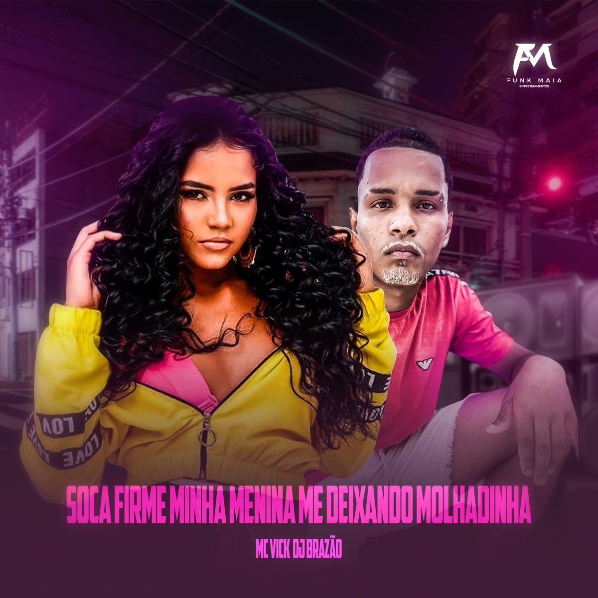 Soca Firme Minha Menina Me Deixando Molhadinha - Single by Mc Vick & DJ Brazão album cover