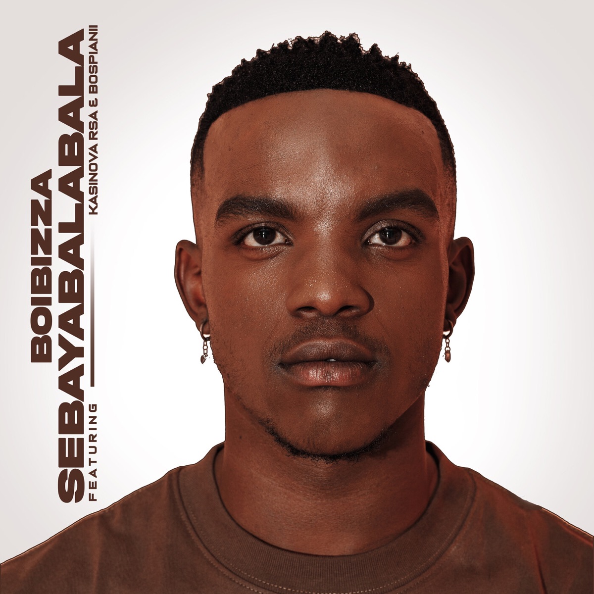Sebayabalabala (feat. Kasinova RSA & BosPianii) - Single by BoiBizza album cover