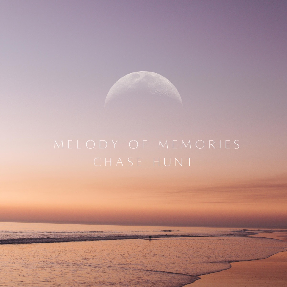 Melody of Memories by Chase Hunt album cover