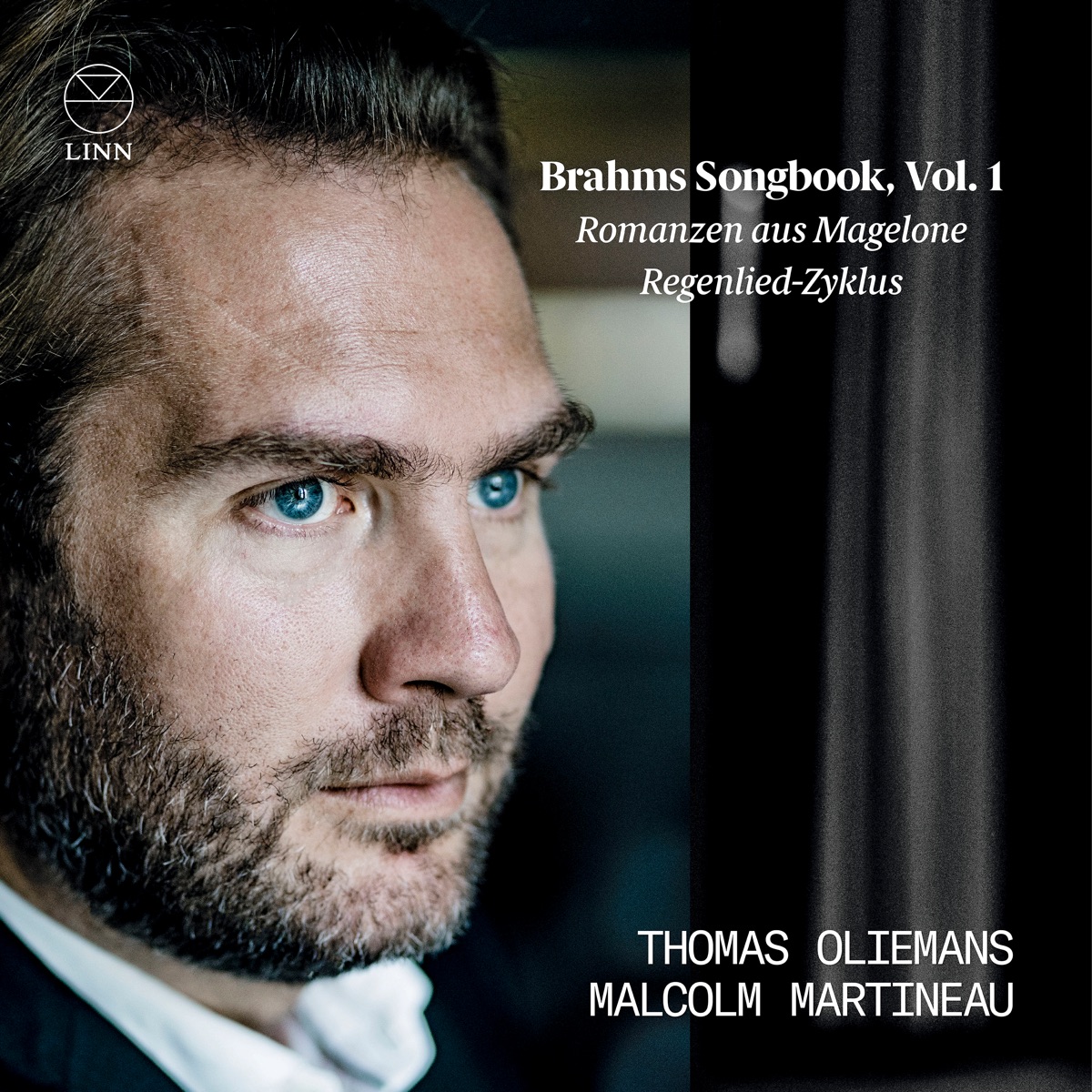 Brahms: Romanzen aus Magelone & Regenlied-Zyklus (Brahms Songbook, Vol. 1) by Thomas Oliemans & Malcolm Martineau album cover