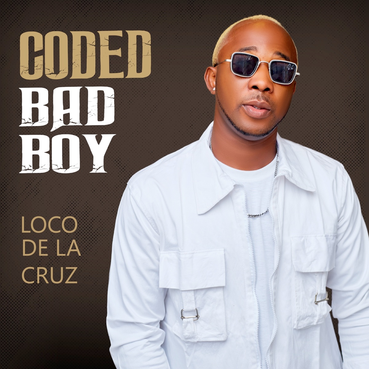 Coded Bad Boy - EP by Loco De La Cruz album cover