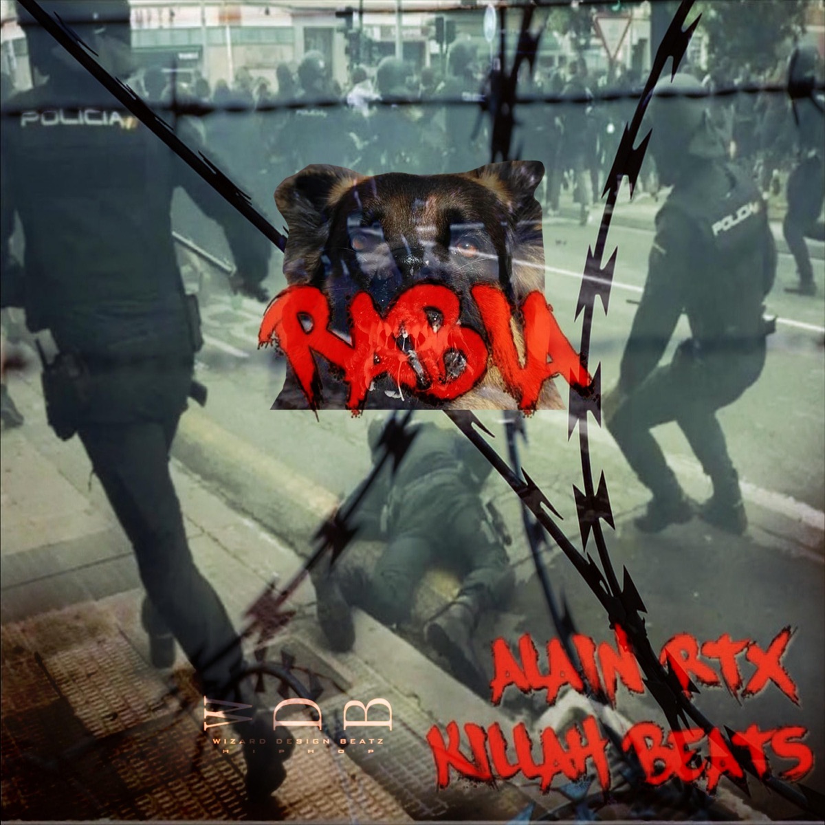 Rabia (feat. Killah Beats) - Single by Alain Rtx album cover