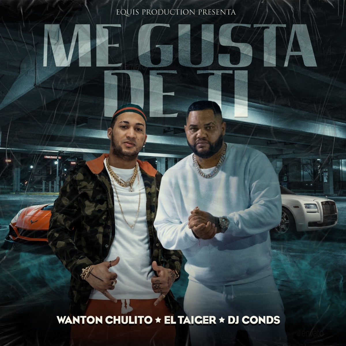 Me Gusta De Ti - Single by Wanton chulito, El Taiger & Dj Conds album cover