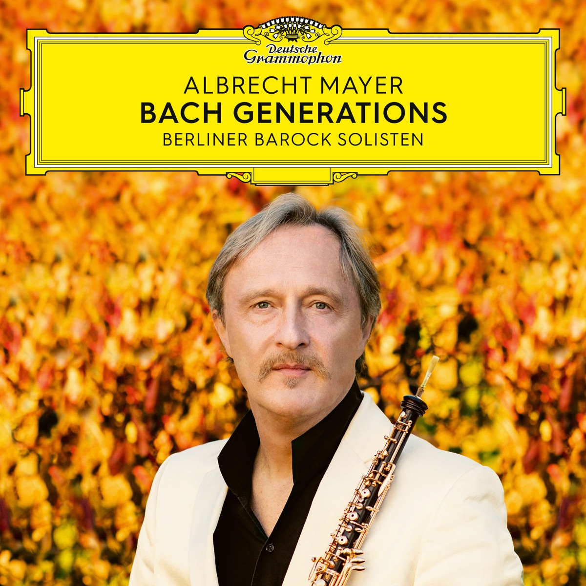 Bach Generations by Albrecht Mayer & Berliner Barock Solisten album cover