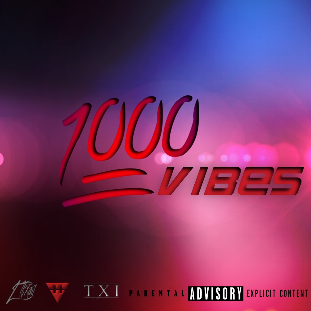 1000 Vibes - Single by L Texas & Hitch album cover