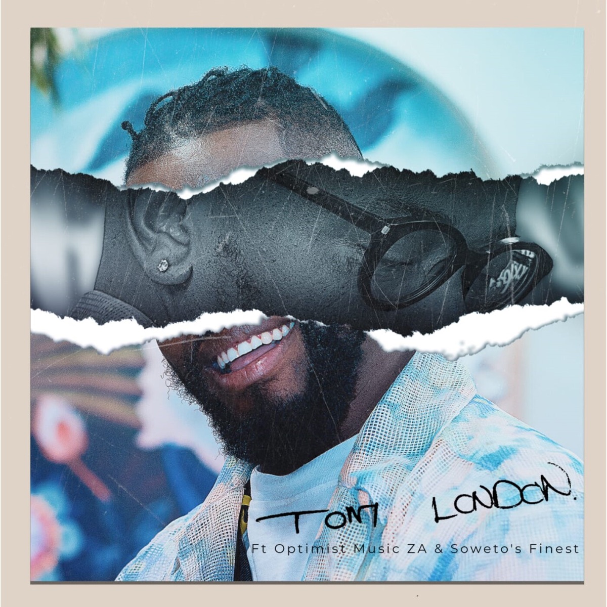 Tom London (feat. Optimist Music ZA & Soweto's Finest) - Single by Tom London album cover
