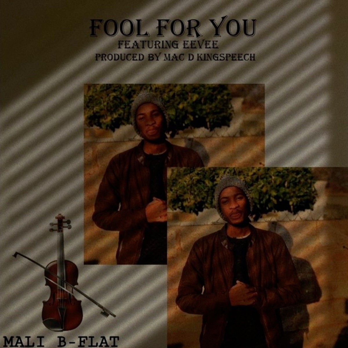 Fool for You (feat. Eevee) - Single by Mali B-flat album cover
