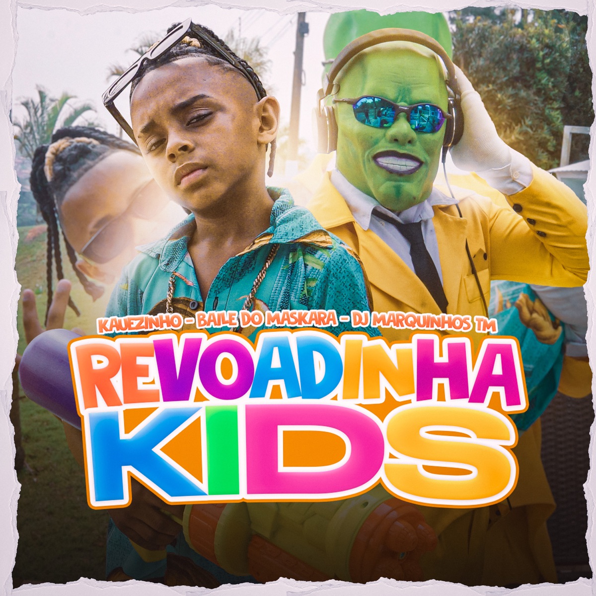 Revoadinha Kids (feat. Baile Do Maskara) - Single by Kauezinho album cover