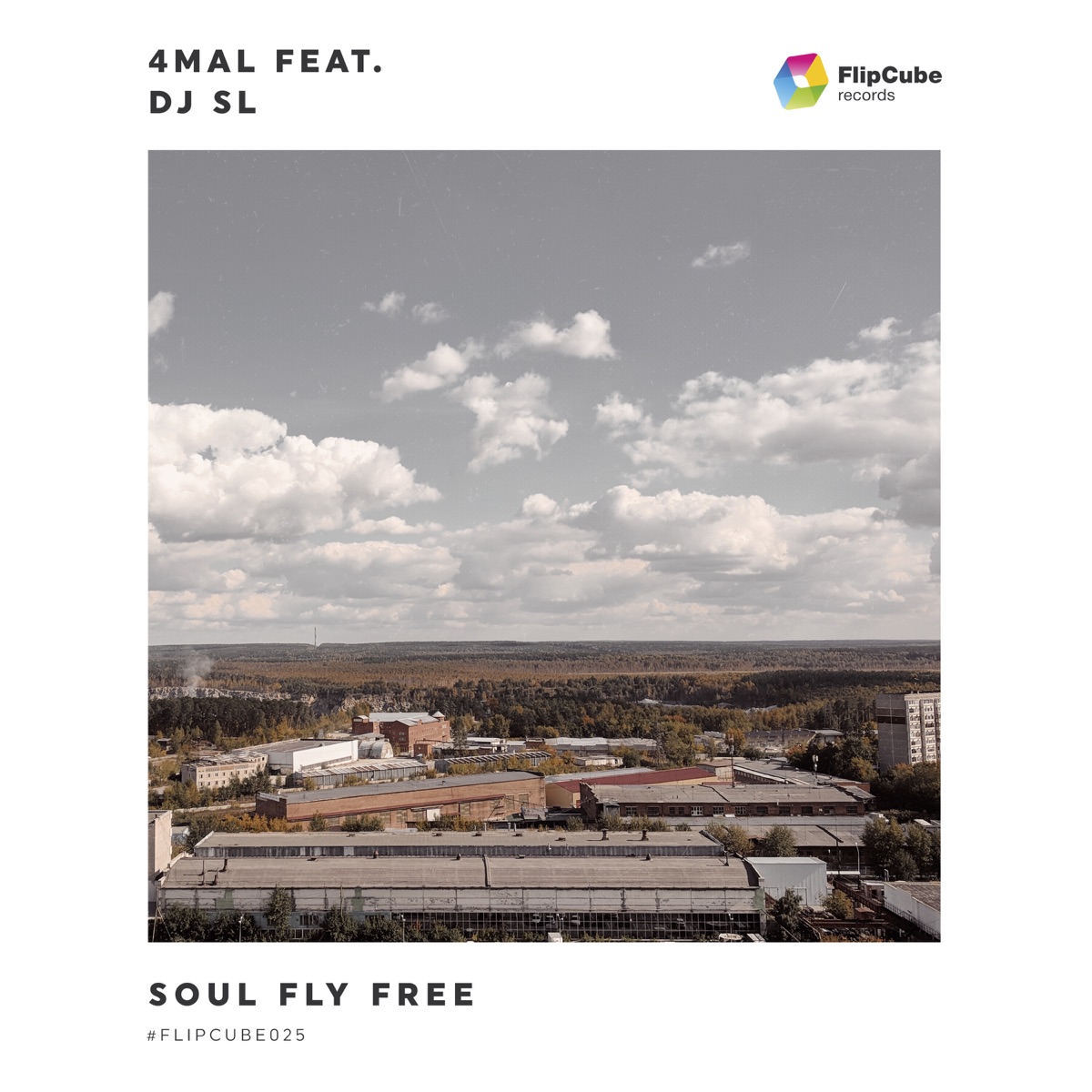 Soul Fly Free (feat. DJ SL) - Single by 4Mal album cover