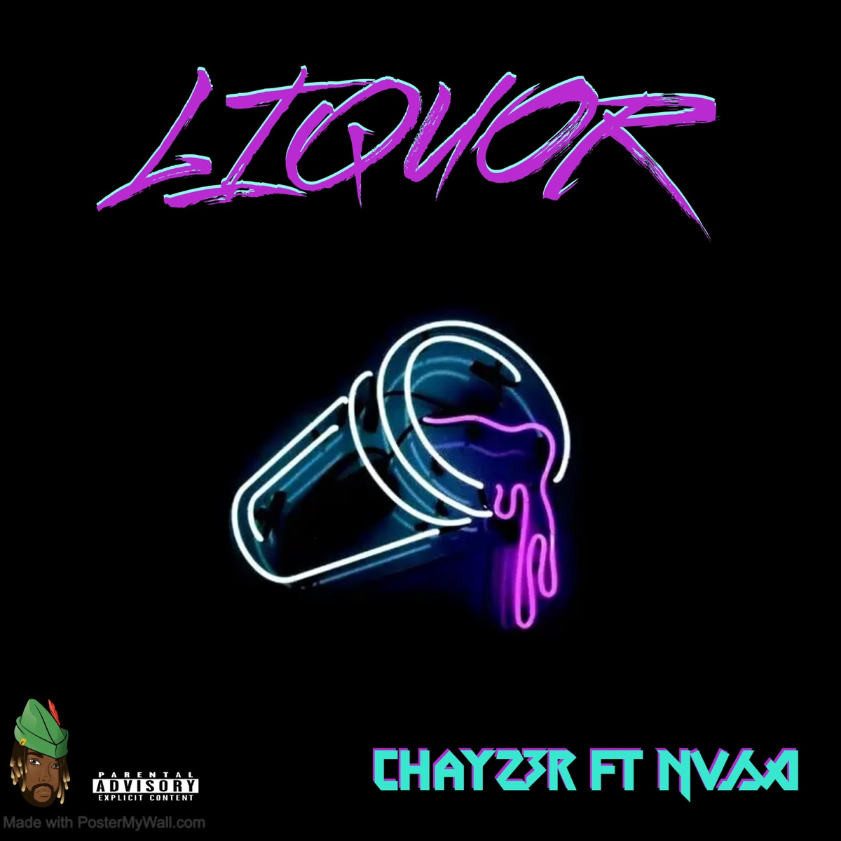 Liquor (feat. NVSA) - Single by Chayz3r album cover