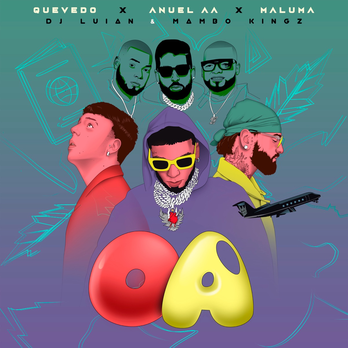 OA (feat. Mambo Kingz & DJ Luian) - Single by Anuel AA, Quevedo & Maluma album cover