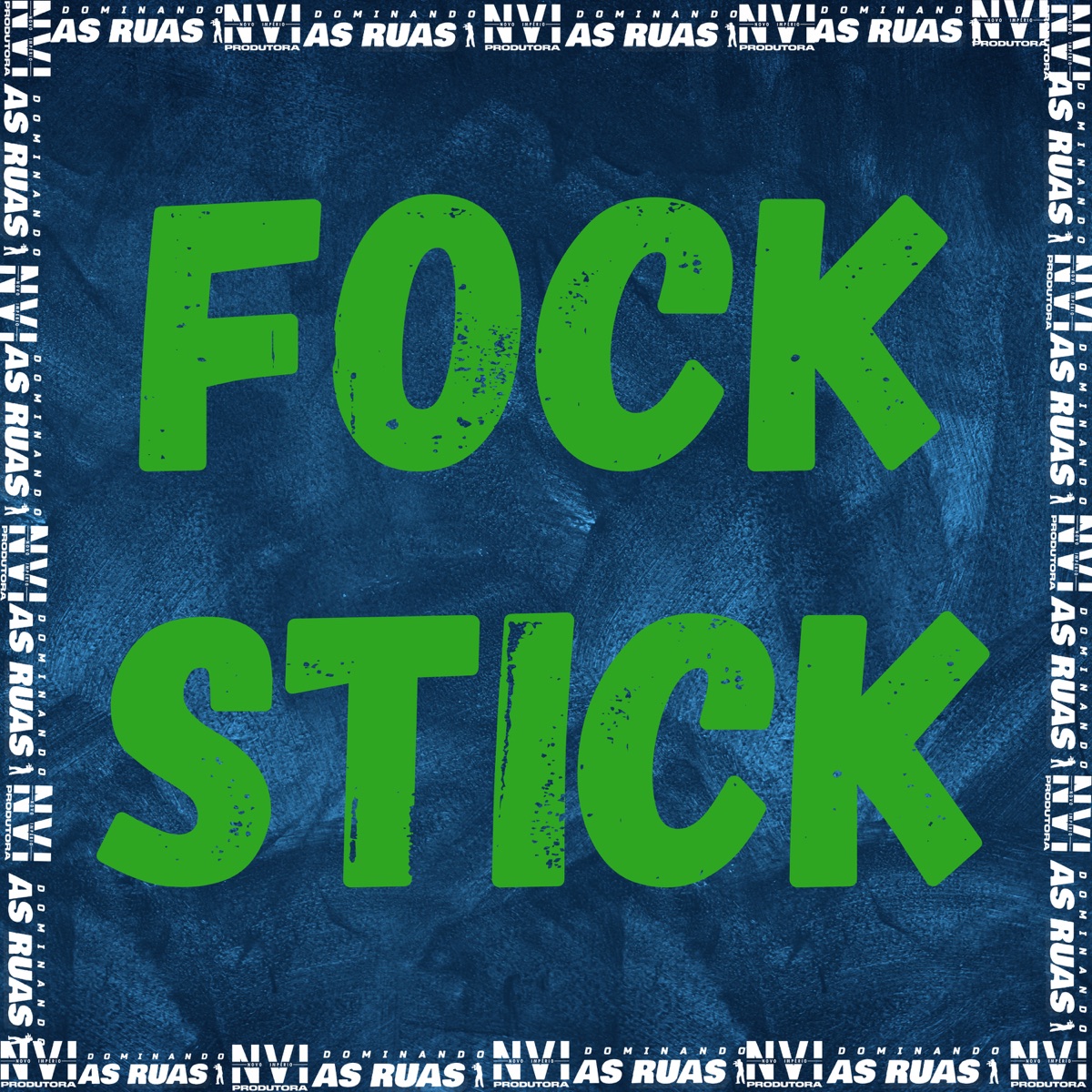 Fock Stick - Single by Mc Zudo Boladão, MC GW & DJ KHAUAAN PRADO album cover