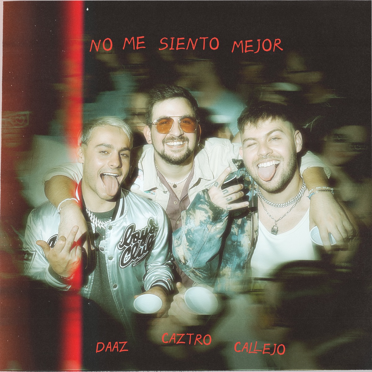 no me siento mejor - Single by Caztro, DAAZ & Callejo album cover
