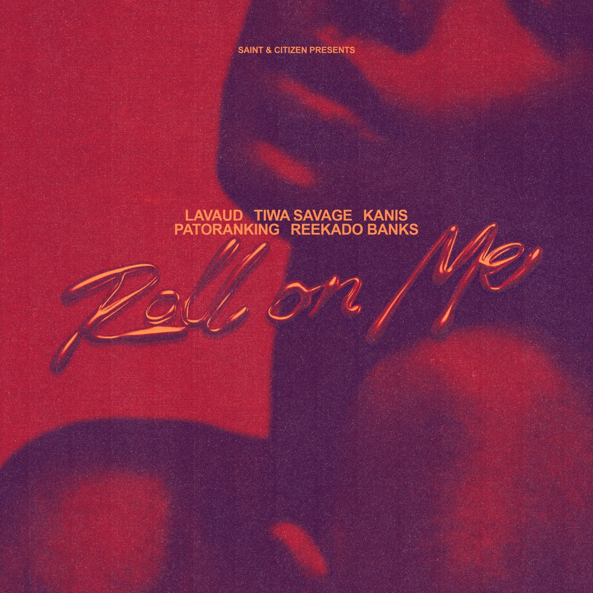 Roll On Me - Single by Lavaud, Tiwa Savage, KANIS, Reekado Banks, Patoranking & Saint & Citizen album cover