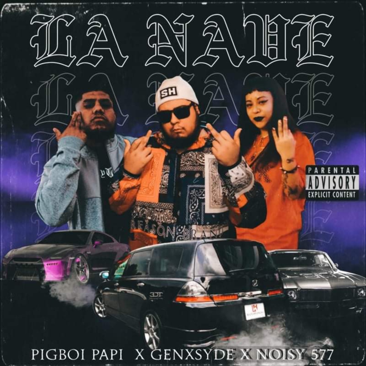 La Nave (feat. GENXSYDE & Noisy 577) - Single by PigBoi Papi album cover