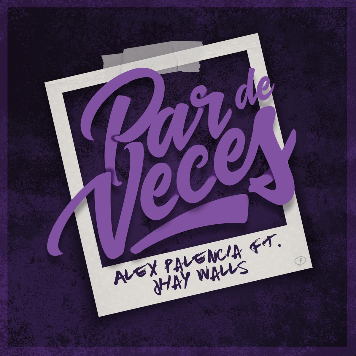 Par De Veces - Single by Alex Palencia album cover
