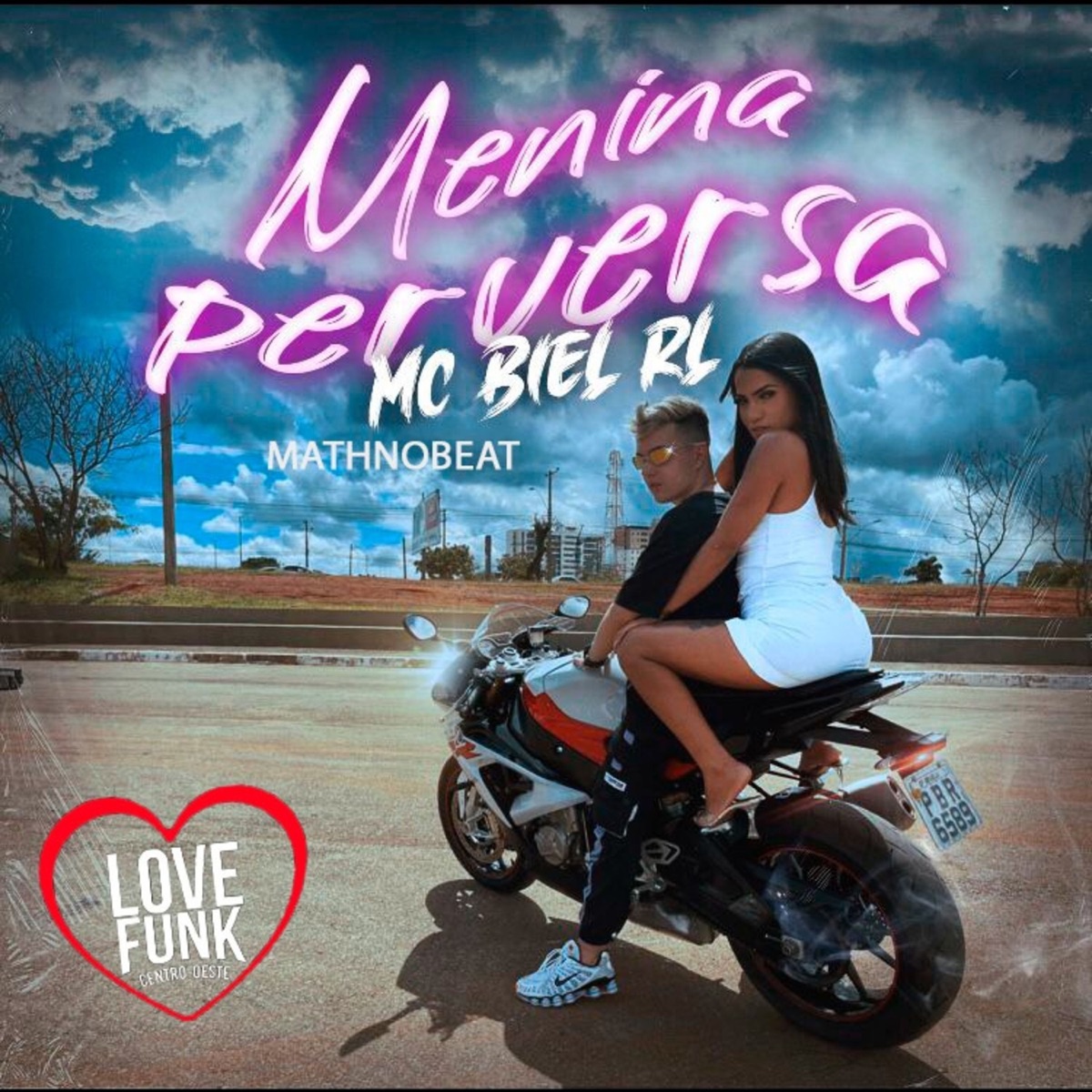 Menina Perversa (Mc Biel RL Meets Mathnobeat) - Single by mc biel rl & Mathnobeat album cover