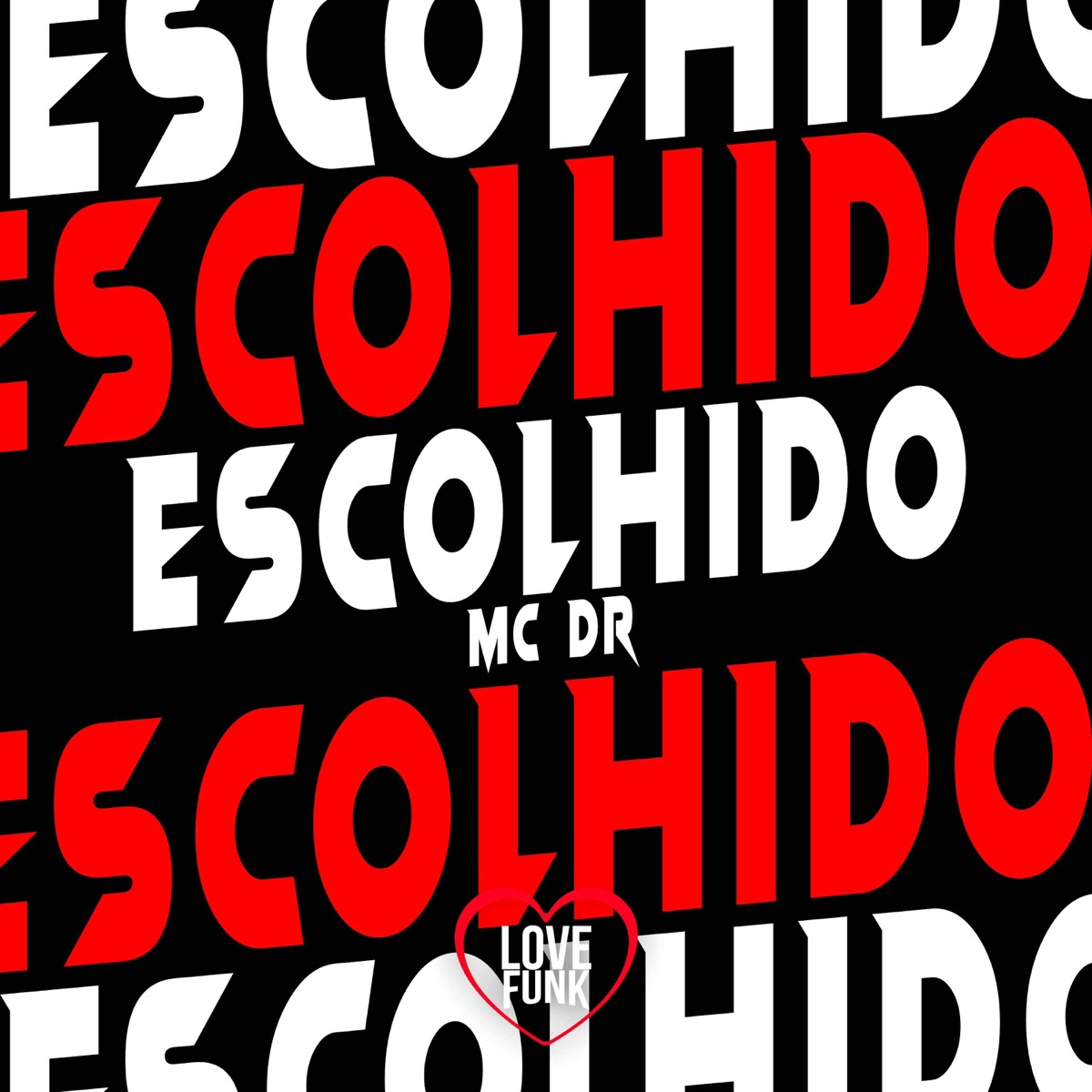 Escolhido - Single by Mc DR album cover