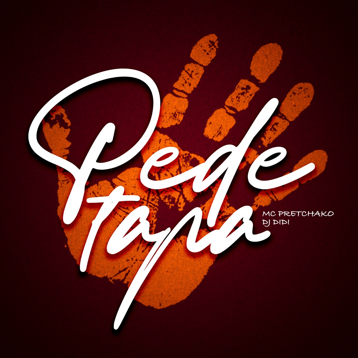 Pede Tapa - Single by mc pretchako & DJ DIDI album cover