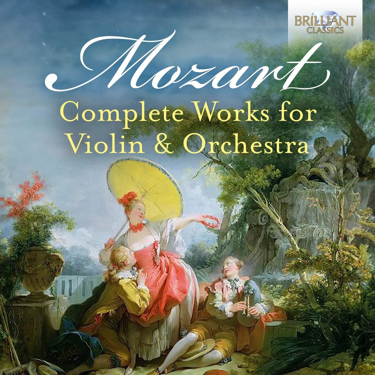 Mozart: Complete Works for Violin & Orchestra by Hungarian Chamber Orchestra, Krist​ó​f Baráti, Gil Sharon, Yuri Gandelsman, Amati Chamber Orchestra, Kammerorchester Carl Philipp Emanuel Bach & Hartmut Haenchen album cover