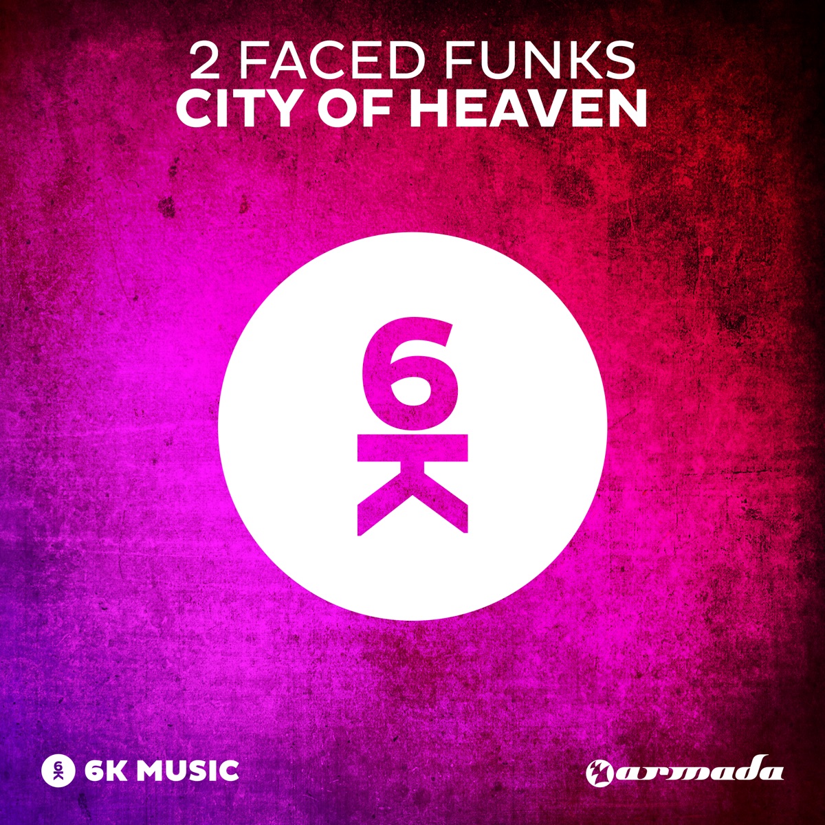 City of Heaven - Single by 2 Faced Funks album cover