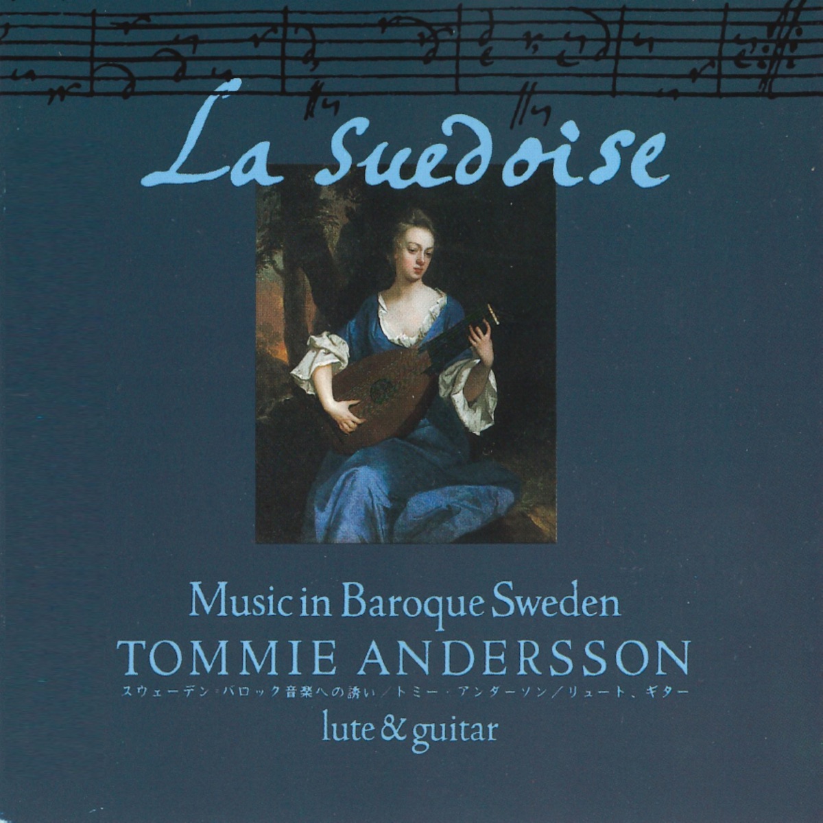 La Suédoise - Music in Baroque Sweden by Tommie Andersson album cover