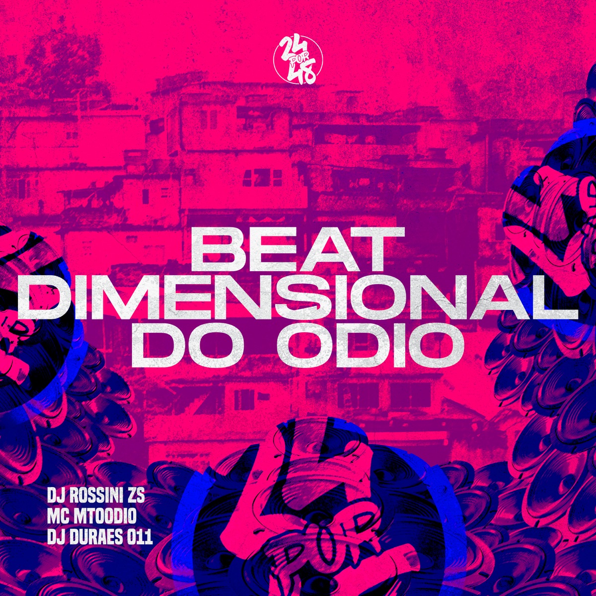 Beat Dimensional do Ódio - Single by Dj rossini zs, MC MTOODIO & DJ DURAES 011 album cover