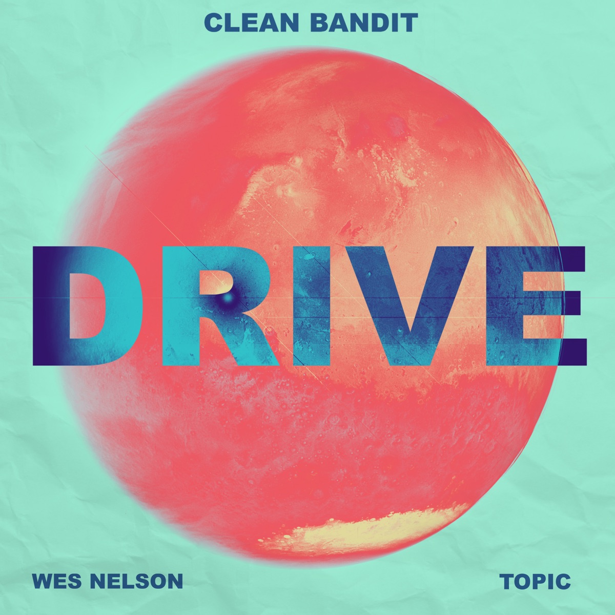 Drive (feat. Chip, Russ Millions, French The Kid, Wes Nelson & Topic) [GXL Remix] - Single by Ayo Beatz & Clean Bandit album cover