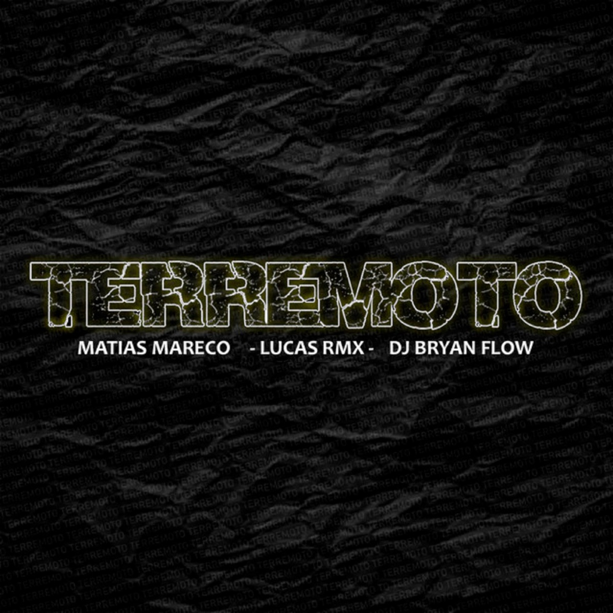 Terremoto (Remix) - Single by Matias Mareco, Lucas Rmx & DJ Bryanflow album cover