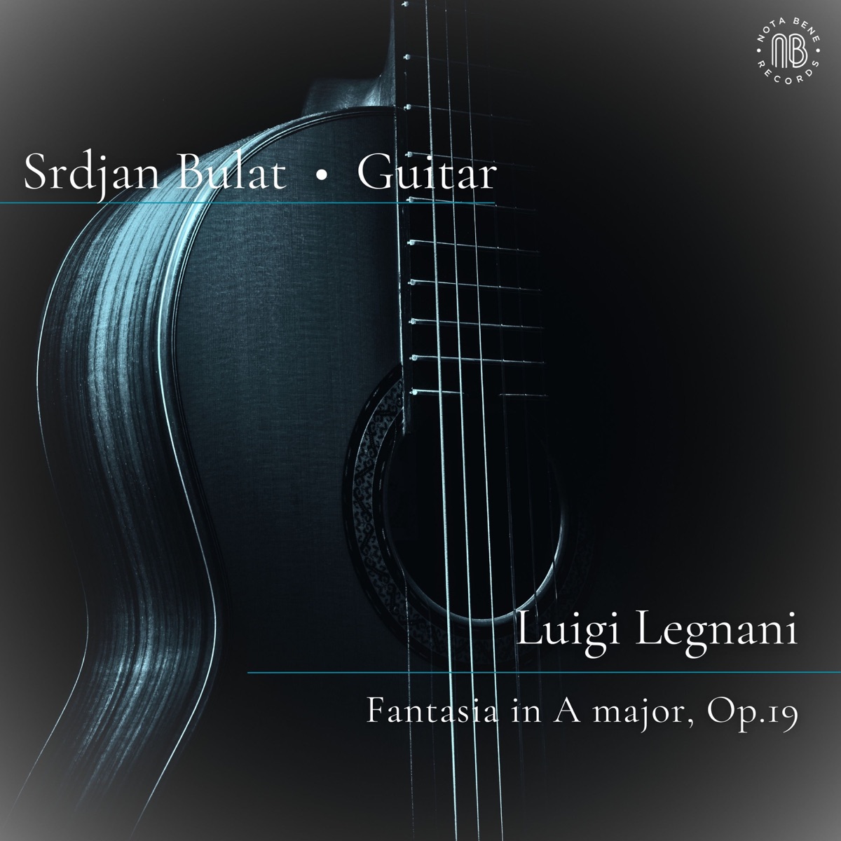Legnani: Fantasia in A Major, Op. 19 - Single by Srdjan Bulat album cover