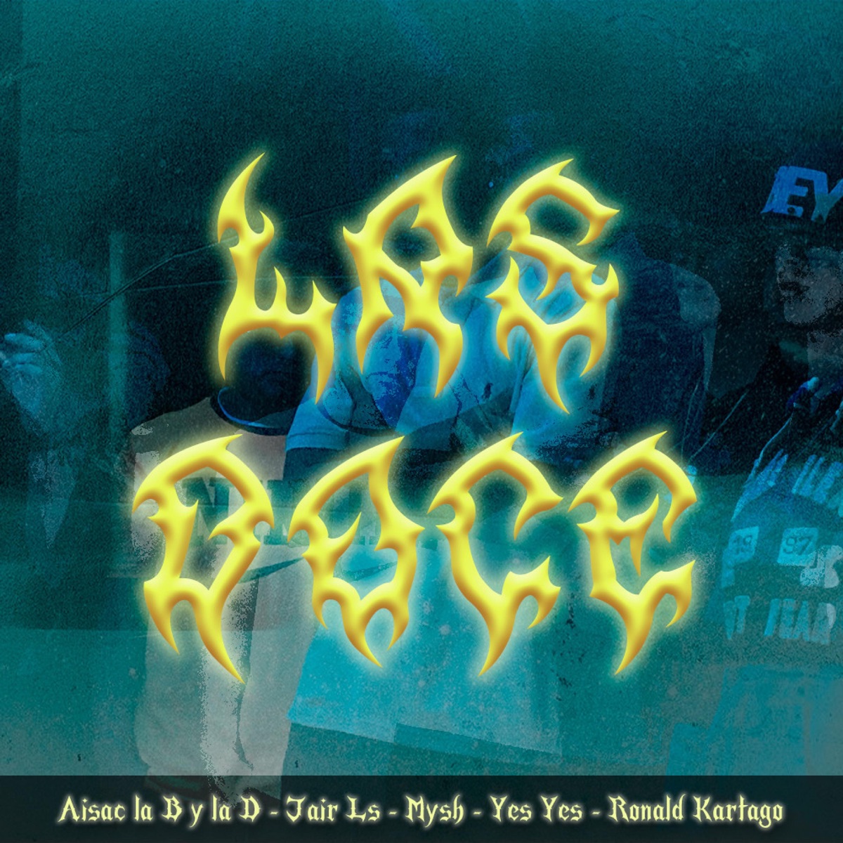 LAS 12 (feat. Jair Ls, Jes Jes, Mysh & Aisac b.d) - Single by Ronald Kartago album cover